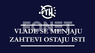 Vlade se menjaju, zahtevi ostaju